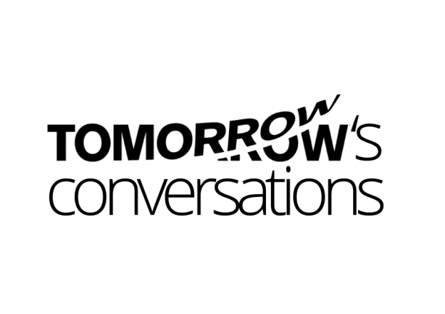 Tomorrow's Conversations